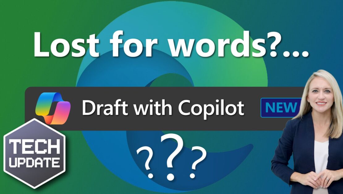 Lost for words? Draft with Copilot can help